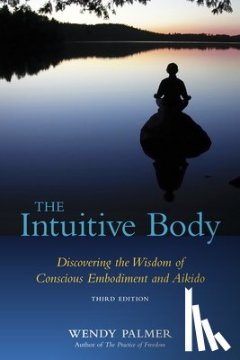 Palmer, Wendy - INTUITIVE BODY