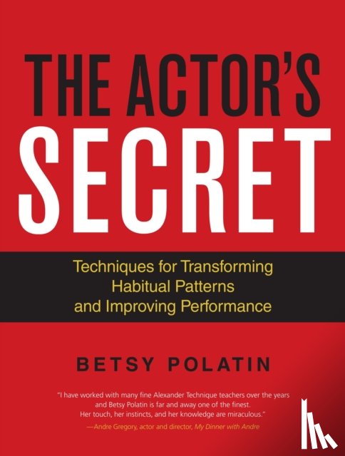 Polatin, Betsy - The Actor's Secret