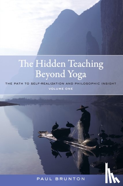 Brunton, Paul - The Hidden Teaching Beyond Yoga