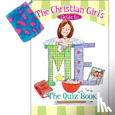 Cassel, Katrina - The Christian Girl's Guide to Me: The Quiz Book [With Changepurse]