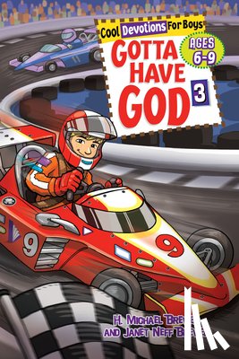 Brewer, H. Michael - Gotta Have God Volume 3: Cool Devotions for Boys Ages 6-9