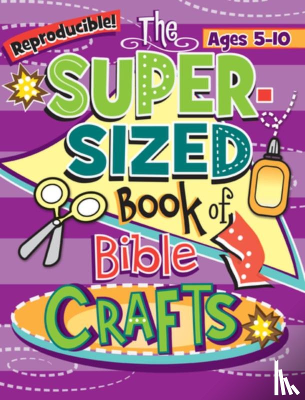 Rose Publishing - The Super-Sized Book of Bible Crafts