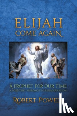 Robert Powell - Elijah Come Again