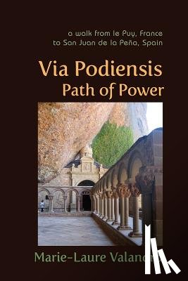 Marie-Laure Valandro - Via Podiensis, Path of Power