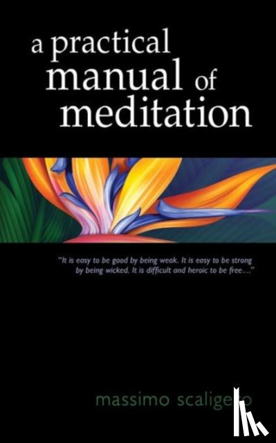 Scaligero, Massimo - A Practical Manual of Meditation