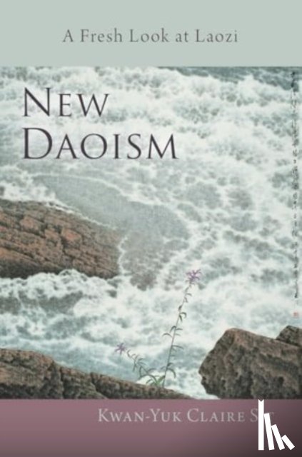 Sit, Kwan-Yuk Claire - New Daoism