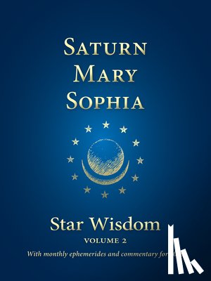  - Saturn, Mary, Sophia