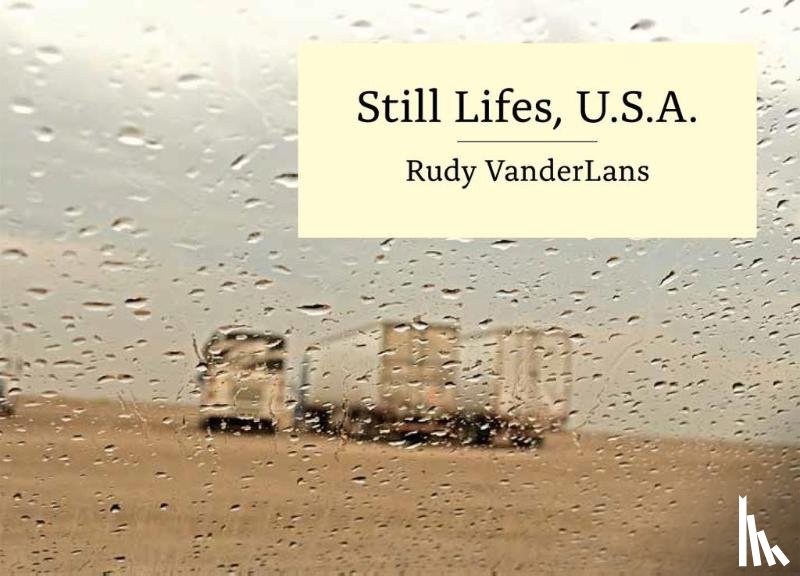 VanderLans, Rudy - Still Lifes, U.s.a.