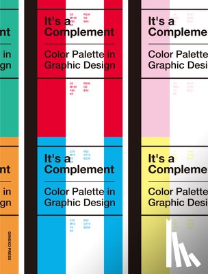 Publishing, Sandu - It's a Complement: Color Palettes in Graphic Design