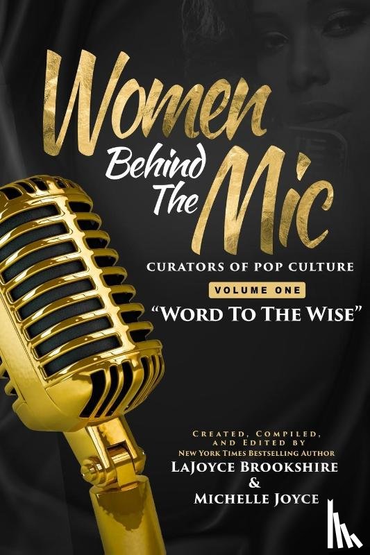 Brookshire, Lajoyce, Joyce, Michelle - Women Behind The Mic