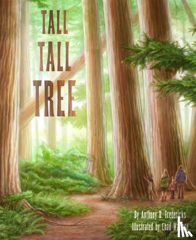 Fredericks, Anthony D. - Tall Tall Tree