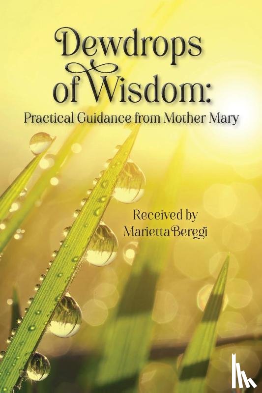 Beregi, Marietta - Dewdrops of Wisdom