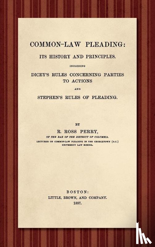 Perry, Richard Ross - Common-Law Pleading [1897]