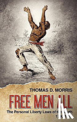 Morris, Thomas D - Free Men All