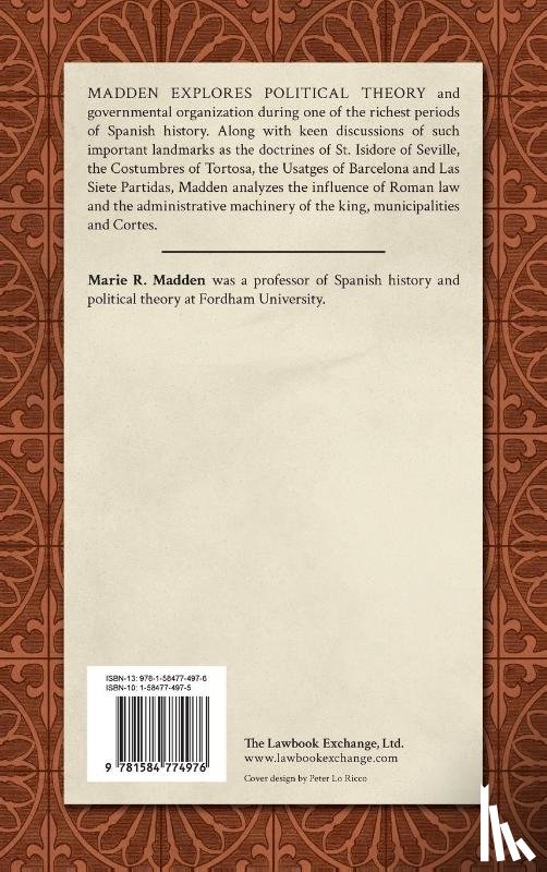 Madden, Marie R - Political Theory and Law in Medieval Spain (1930)