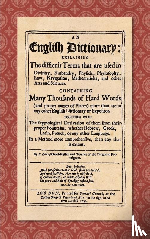 Coles, Elisha - An English Dictionary (1676)