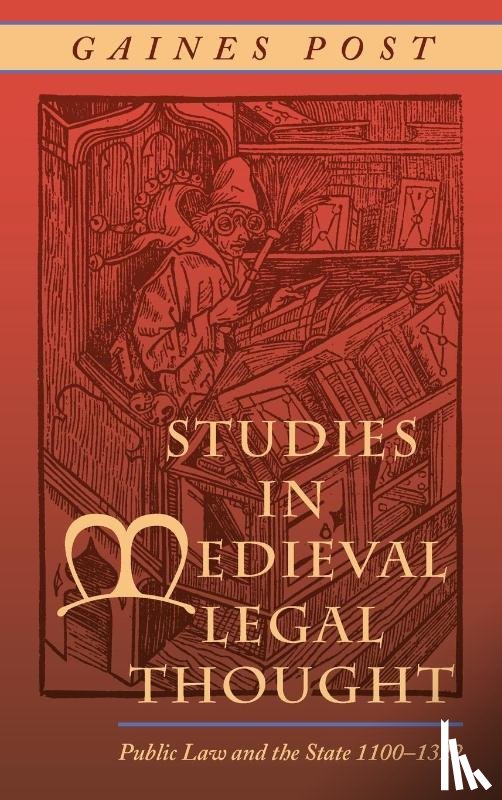 Post, Gaines - Studies in Medieval Legal Thought
