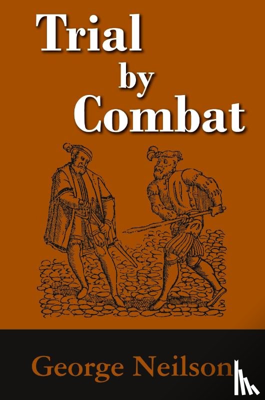 Neilson, George - Trial by Combat