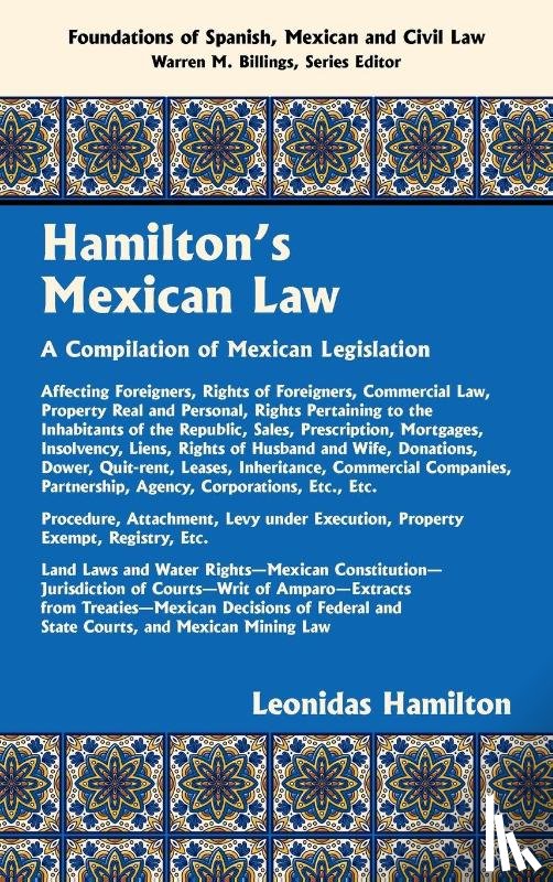 Hamilton, Leonidas - Hamilton's Mexican Law [1882]