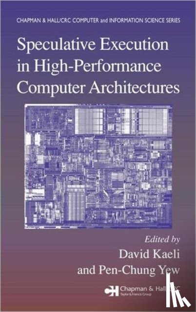  - Speculative Execution in High Performance Computer Architectures