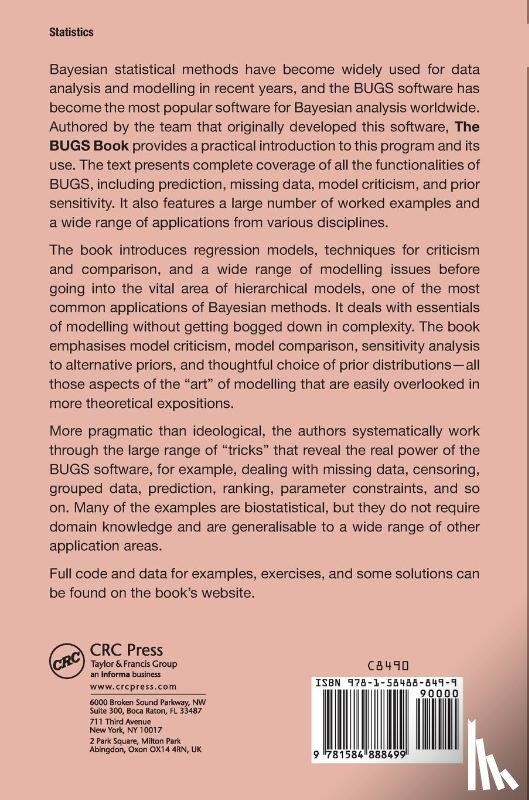 Lunn, David (MRC Biostatistics Unit, Jackson, Chris (MRC Biostatistics Unit, Best, Nicky (Imperial College London, Thomas, Andrew (MRC Biostatistics Unit - The BUGS Book