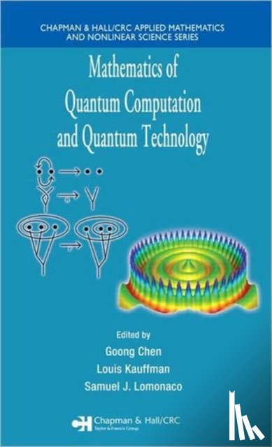  - Mathematics of Quantum Computation and Quantum Technology