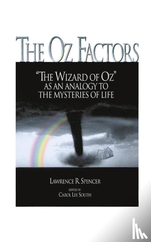 Spencer, Lawrence R. - The Oz Factors