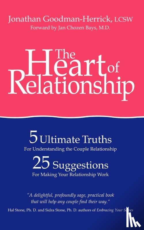 Goodman-Herrick, Jonathan, Bays, Jan Chozen - The Heart of Relationship