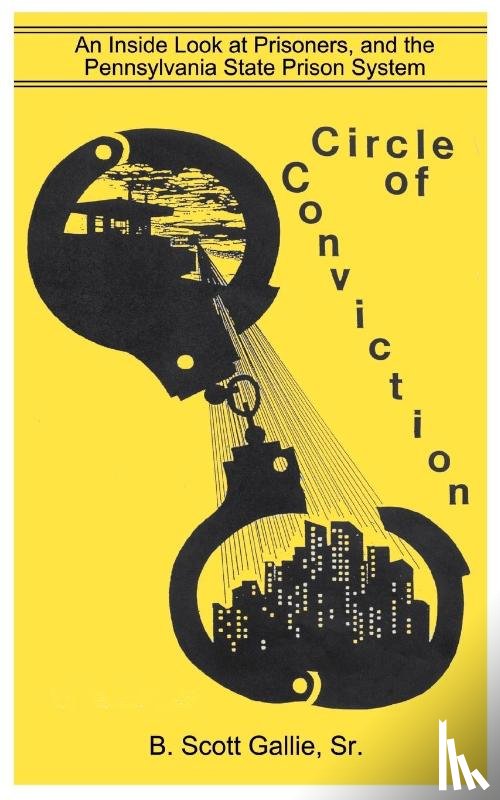 Gallie, B. Scott - Circle of Conviction