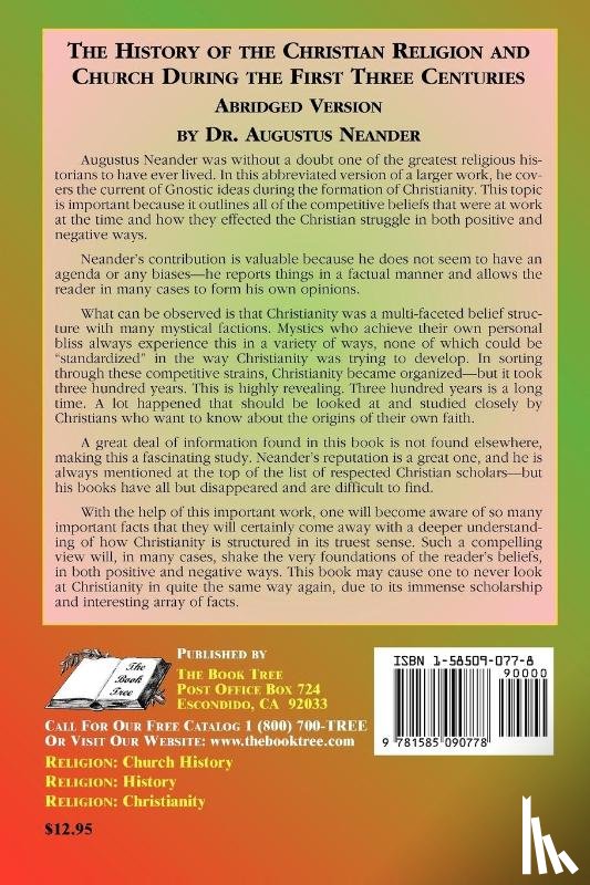 Neander, Augustus, Tice, Paul - The History of the Christian Religion and Church During the First Three Centuries