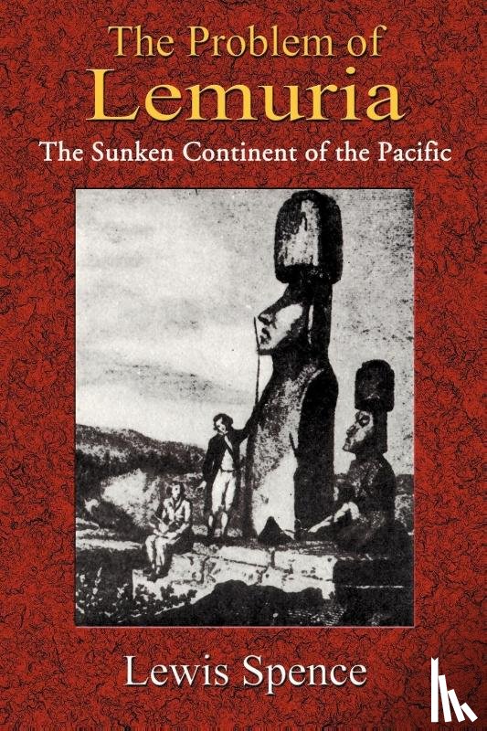 Spence, Lewis - The Problem of Lemuria