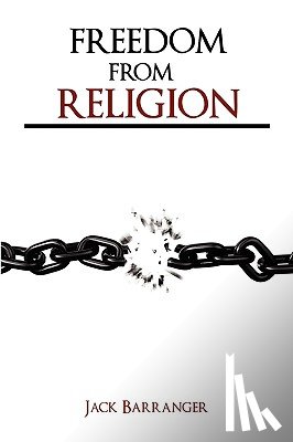 Barranger, Jack - Freedom From Religion