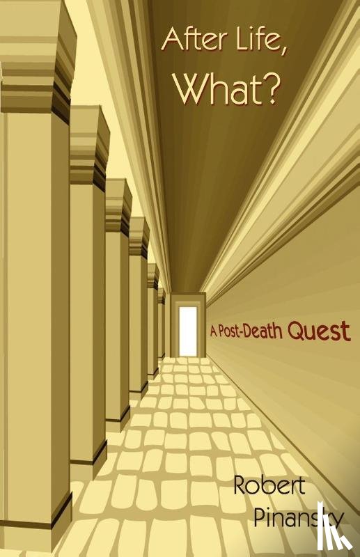 Pinansky, Robert - After Life, What?