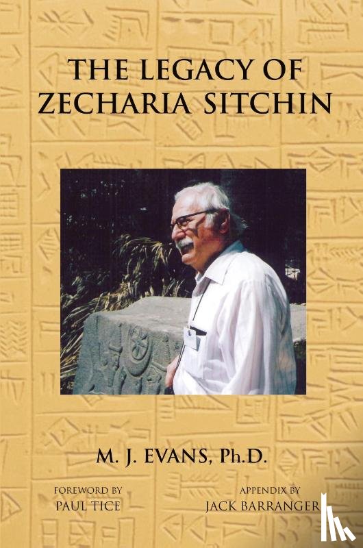 Evans, M. J. - The Legacy of Zecharia Sitchin