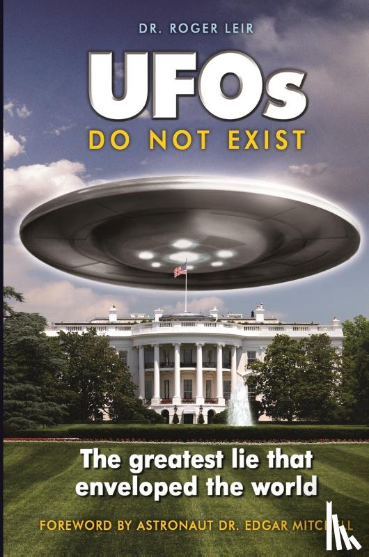 Leir, Roger - UFOs Do Not Exist
