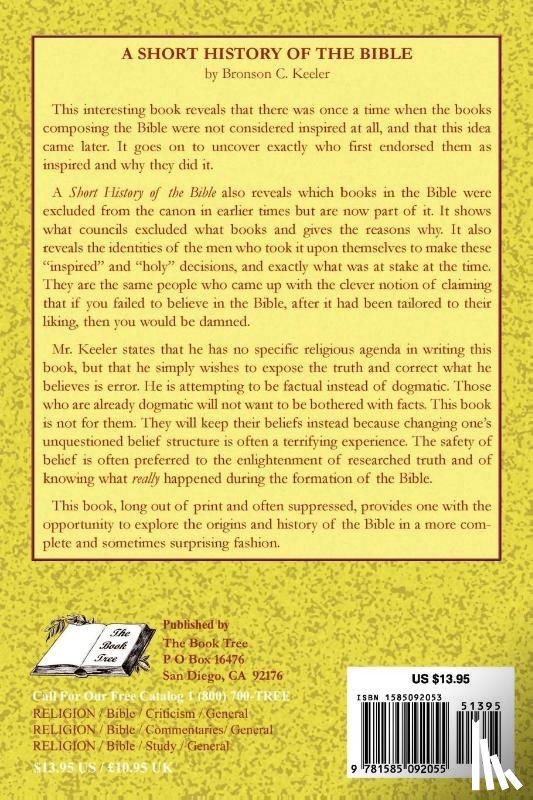 Keeler, Bronson C., Tice, Paul - A Short History of the Bible