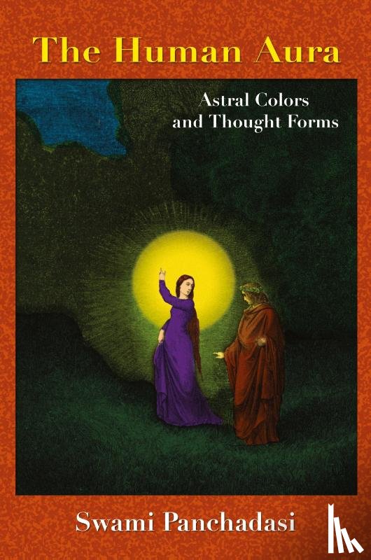 Panchadasi, S. - The Human Aura