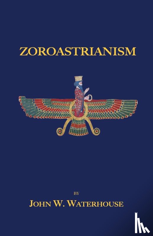 Waterhouse, John - Zoroastrianism