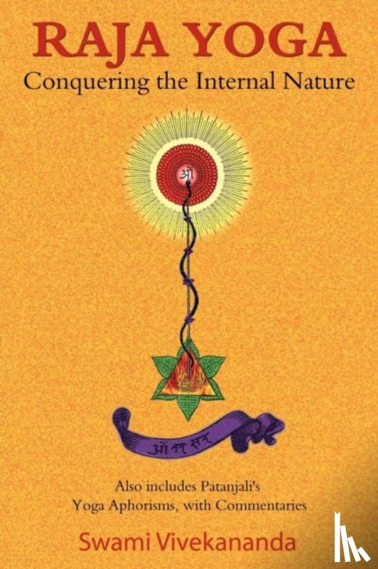 Vivekananda, Swami - Raja Yoga