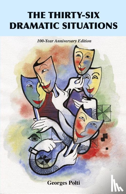 Polti, Georges - The Thirty-Six Dramatic Situations