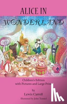 Carroll, Lewis - Alice in Wonderland
