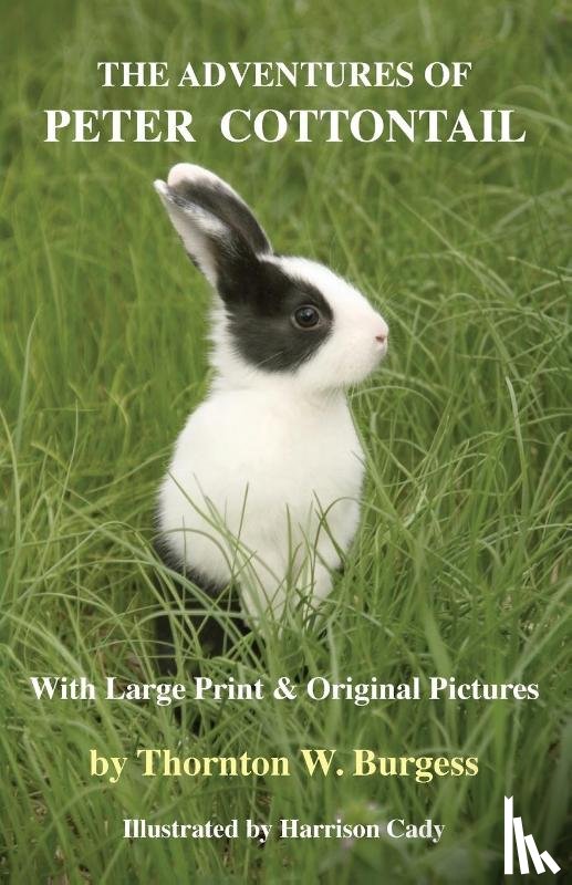 Burgess, Thornton W - The Adventures of Peter Cottontail