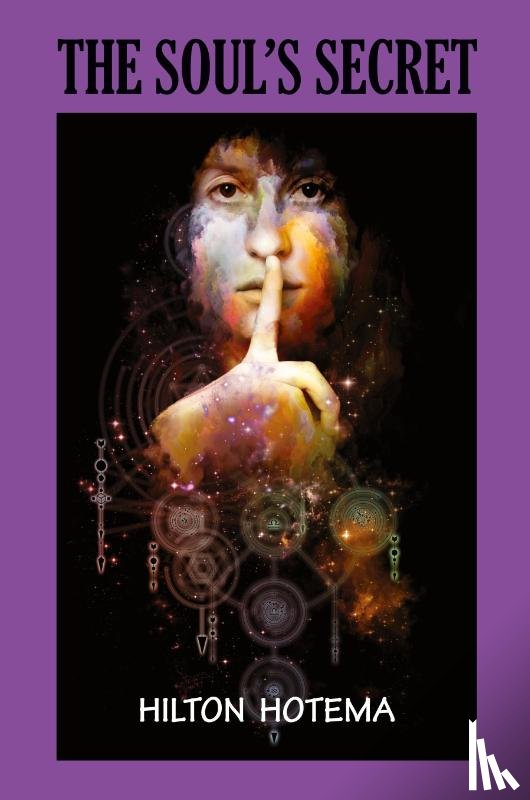 Hotema, Hilton - The Soul's Secret