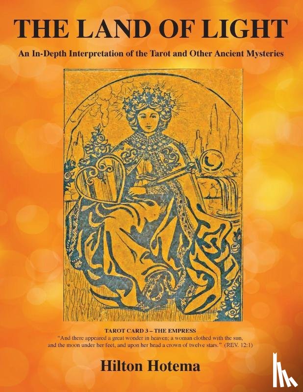 Hotema, Hilton - The Land of Light