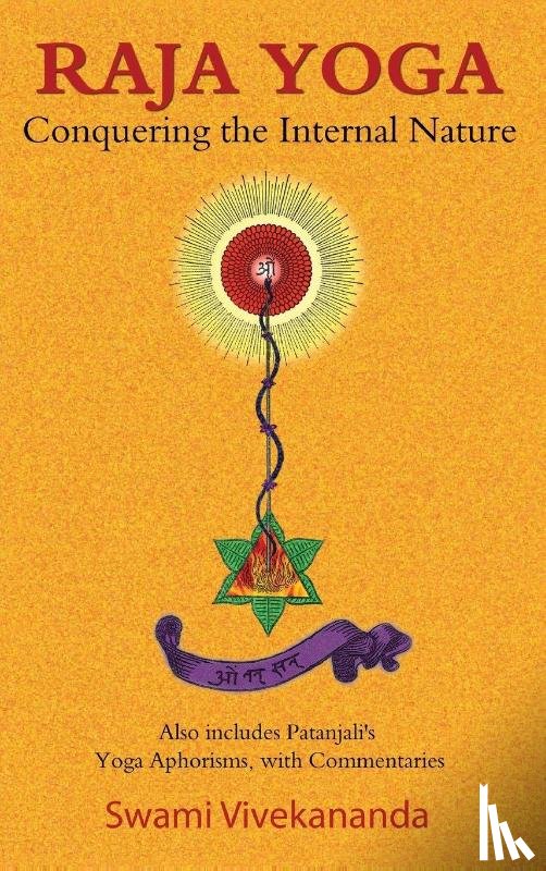 Vivekananda, Swami, Vivekananda, Venerable - Raja Yoga