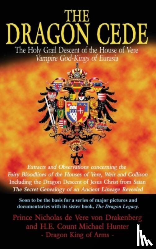 Prince Nicholas de Vere, Reader in History Michael Hunter - The Dragon Cede