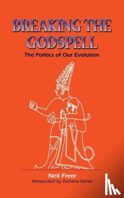Freer, Neil - Breaking the Godspell