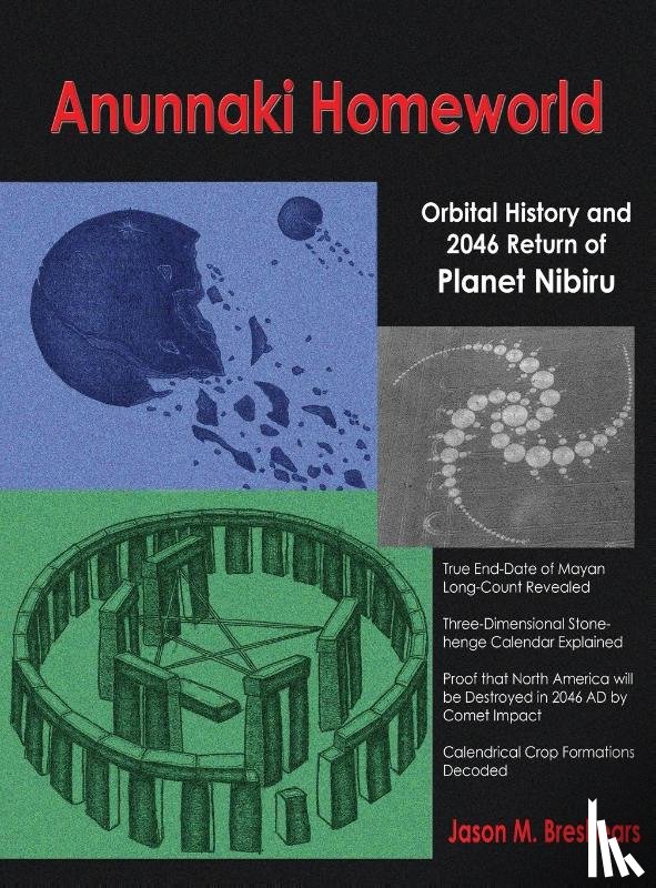 Breshears, Jason M. - Anunnaki Homeworld