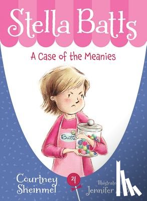 Sheinmel, Courtney - Stella Batts: A Case of the Meanies