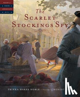 Noble, Trinka Hakes - The Scarlet Stockings Spy